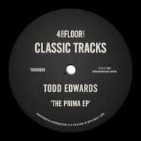 Todd Edwards - The Prima EP