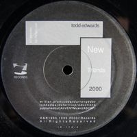 Todd Edwards - New Trends 2000