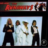 The Runaways - And Now...The Runaways