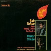 Bob Thiele & Gábor Szabó - Light My Fire