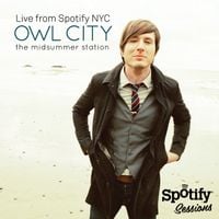 Owl City - Spotify Sessions