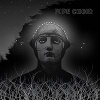 Pipe Choir - Pipe Choir