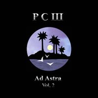 P C III - Ad Astra, Vol. 2