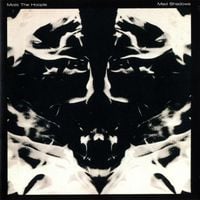 Mott the Hoople - Mad Shadows