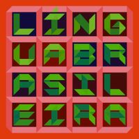 Tom Z&eacute; - L&iacute;ngua Brasileira