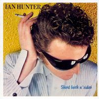 Ian Hunter - Short Back 'n' Sides