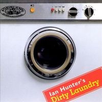 Ian Hunter - Dirty Laundry