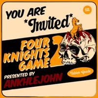 ANKHLEJOHN - The Four Knights Game 2
