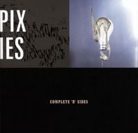 Pixies - Complete 'B' Sides