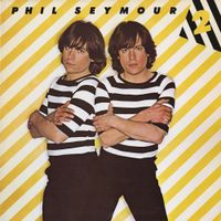 Phil Seymour - 2