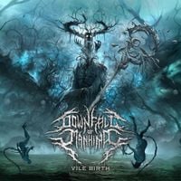 Downfall Of Mankind - Vile Birth