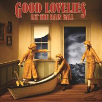 Good Lovelies - Let the Rain Fall