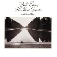 Bill Evans - The Paris Concert, Edition Two