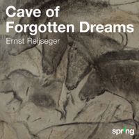 Ernst Reijseger - Cave of Forgotten Dreams