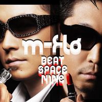 m-flo - Beat Space Nine
