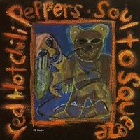 Red Hot Chili Peppers - Soul to Squeeze