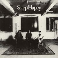 Slapp Happy - Slapp Happy