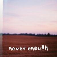 atlas - NEVER ENOUGH