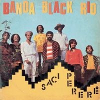 Banda Black Rio - Saci Perer&ecirc;