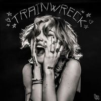 Kailee Morgue - Trainwreck