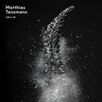 Matthias Tanzmann - Fabric 65