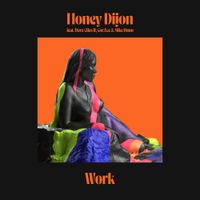 Honey Dijon - Work