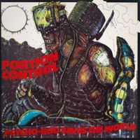 Portion Control - Psycho-Bod Saves the World