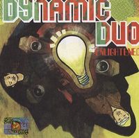 다이나믹 듀오 [Dynamic Duo] - Enlightened