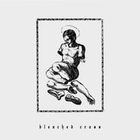 Bleached Cross - Bleached Cross
