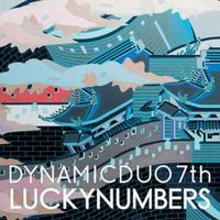 다이나믹 듀오 [Dynamic Duo] - Lucky Numbers