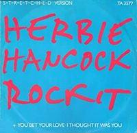 Herbie Hancock - Rockit (S-t-r-e-t-c-h-e-d Version)