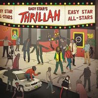 Easy Star All-Stars - Easy Star's Thrillah