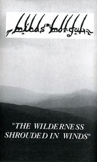 Minas Morgul - The Wilderness Shrouded in Winds