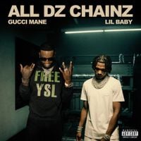 Gucci Mane - All Dz Chainz