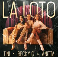 TINI, Becky G & Anitta - La Loto