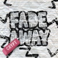 Crypt - Fade Away