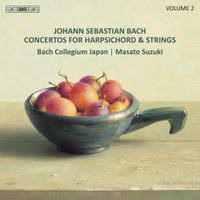 Bach Collegium Japan / Masato Suzuki - Johann Sebastian Bach: Concertos for Harpsichord & Strings, Volume 2