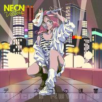 Neon Vectors - Disco's Revenge