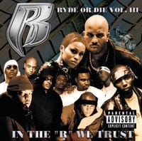 Ruff Ryders - Ryde or Die Vol. III: In the "R" We Trust