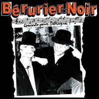 B&eacute;rurier Noir - Concerto pour d&eacute;traqu&eacute;s