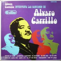 &Aacute;lvaro Carrillo - &Aacute;lvaro Carrillo interpreta las canciones de &Aacute;lvaro Carrillo