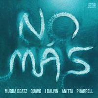 Murda Beatz, Quavo & J Balvin - NO M&Aacute;S