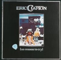 Eric Clapton - No Reason to Cry