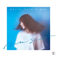 Natsu Summer - Hello, future day
