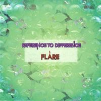 Flare - Reference to Difference