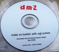Mala Vs Loefah With Sgt Pokes - Recorded Live at Transmission Leeds