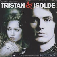 Anne Dudley - Tristan & Isolde
