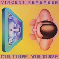 Vincent Remember - Culture Vulture