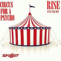 Skillet - Circus for a Psycho