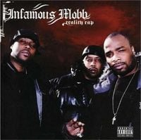 Infamous Mobb - Reality Rap